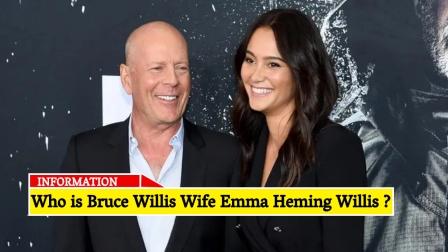 Who is Bruce Willis Wife Emma Heming Willis