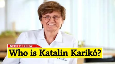 Who is Katalin Karikó